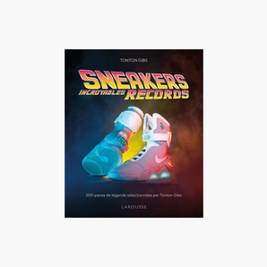 SNEAKERS - INCROYABLES RECORDS