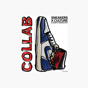 SNEAKERS X CULTURE: COLLAB BY ELIZABETH SEMMELHACK & JACQUES SLADE